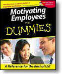 training resources: motivating employees for dummies.
